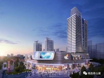 南昌首个龙湖天街预计2022年开业